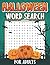 Halloween Word Search For Adults by Mary J. Phillips
