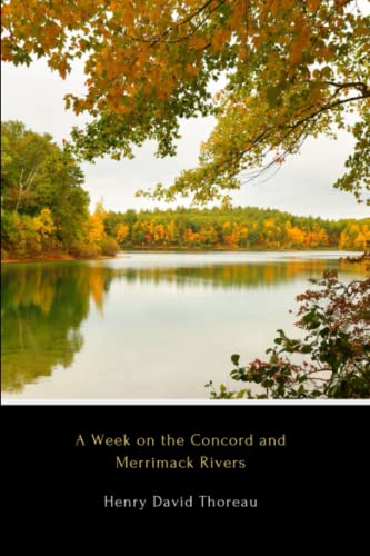 A Week on the Concord and Merrimack Rivers