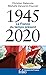 1945-2020: La France du temps présent