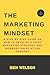 THE MARKETING MINDSET:: A s...