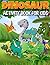 Dinosaur Activity Book for Kids by Kevin Cox