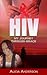 HIV My Journey Through Grace