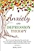 Anxiety and Depression Ther...