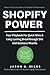 Shopify Power; Master Vital Success Metrics For Optimal Site ... by Jason G. Miles