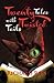 Twenty Tales with Twisted T...