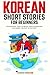 Korean Short Stories For Be...