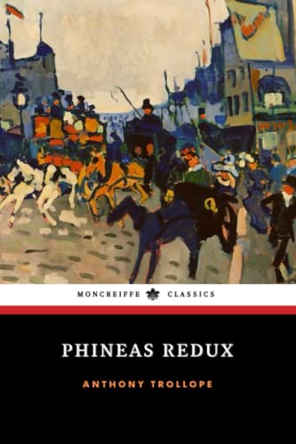 Phineas Redux: Palliser Series, Book 4