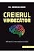 Creierul vindecator. Miracolul neuroplasticitatii - Doidge Norman