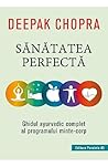 Sanatatea perfect...
