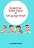 Essential Baby Signs & Languages Book by Kate Morrison