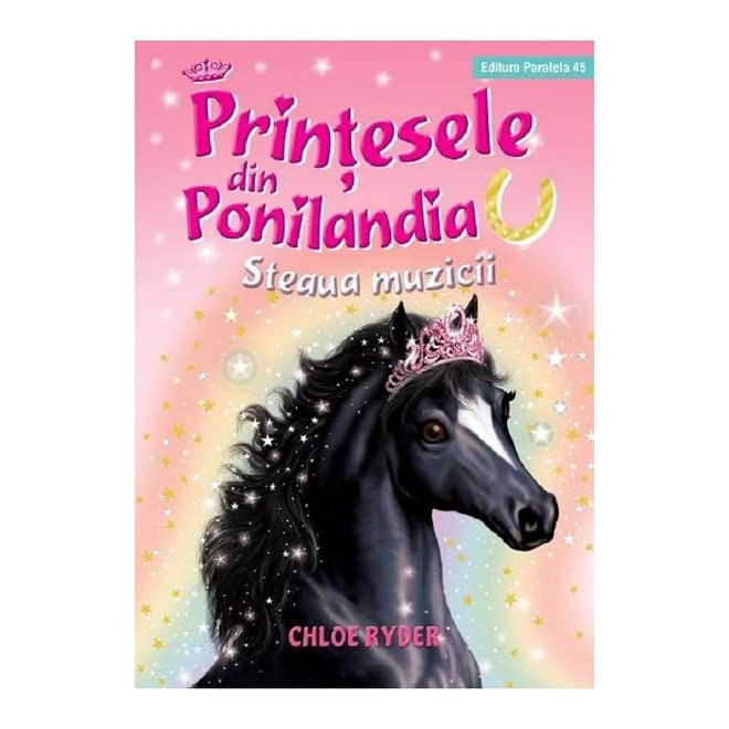 Printesele din Ponilandia. Steaua muzicii (editie cartonata) - RYDER Chloe