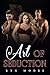 Art of Seduction by Ryn Moore
