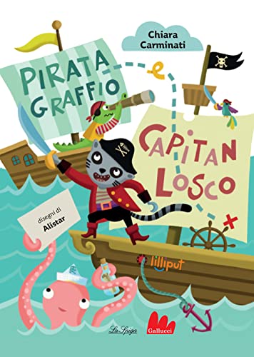 PIRATA GRAFFIO E CAPITAN LOSCO (Board Book)