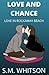 LOVE AND CHANCE
