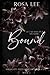 Bound (Highgate Preparatory Academy #2)