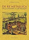 De Re Metallica d...