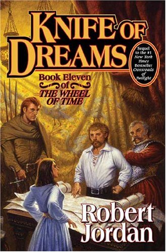 Knife of Dreams: Wheel of Time Book #11