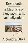 Book cover for Rivermouth: A Chronicle of Language, Faith, and Migration