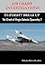 AIR CRASH INVESTIGATIONS – THE CRASH OF VIRGIN GALACTIC SPACE... by Dirk Jan Barreveld