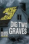 Mike Hammer - Dig Two Graves