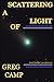 A Scattering of Light