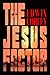 The Jesus Factor