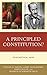 A Principled Constitution?:...