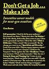 Don't Get a Job…M...