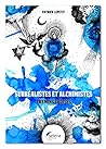 SURREALISTES ET ALCHIMISTES: Chemins croisés