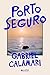 Porto Seguro (Portuguese Edition)