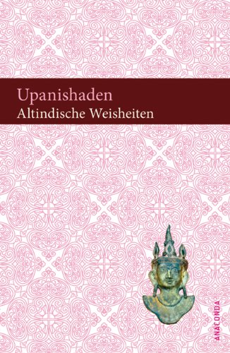 Uphanishaden: Altindische Weisheiten (Hardcover)