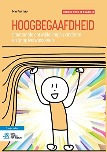 Hoogbegaafdheid: emotionele ontwikkeling bij kinderen en (jong)volwassenen: Toolbox voor de praktijk (Dutch Edition)
