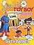 Adventures of Toy Boy & Supreme Man Coloring Fun by Smith Barner