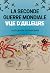 La Seconde Guerre mondiale vue d'ailleurs by Claude Quétel