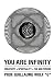 You Are Infinity: Creativity + Spirituality + The Multiverse