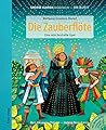 Die Zauberflöte. ...
