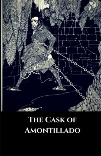 The Cask of Amontillado Illustrated