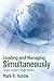 Leading and Managing Simultaneously