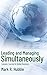 Leading and Managing Simultaneously