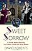 Sweet Sorrow (Lord Edward Corinth-Verity Browne)