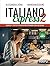Italiano Express 2: Eserciz...