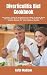 Diverticulitis Diet Cookbook by Keith Madison