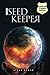 The Seed Keeper: The Rain S...