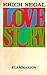 Love Story by Erich Segal