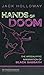 Hands of Doom: The Apocalyp...