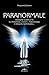 Paranormale: Indagine compl...