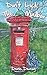 Don't Lick The Mailbox by Denis Deasy