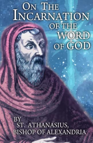 On The Incarnation of the Word of God (Paperback)