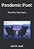Pandemic Poet: The First Tw...