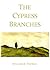 The Cypress Branches